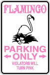 Flamingo Parking Only